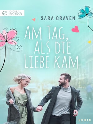 cover image of Am Tag, als die Liebe kam